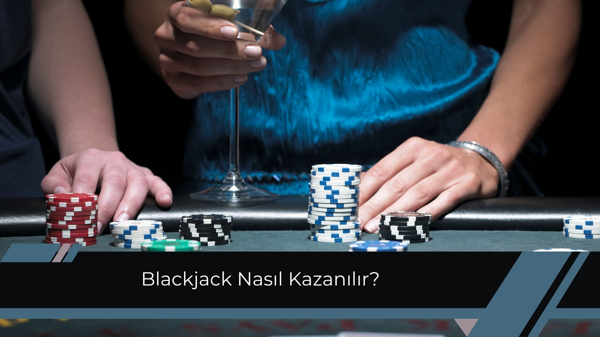 Blackjack Nasıl Kazanılır