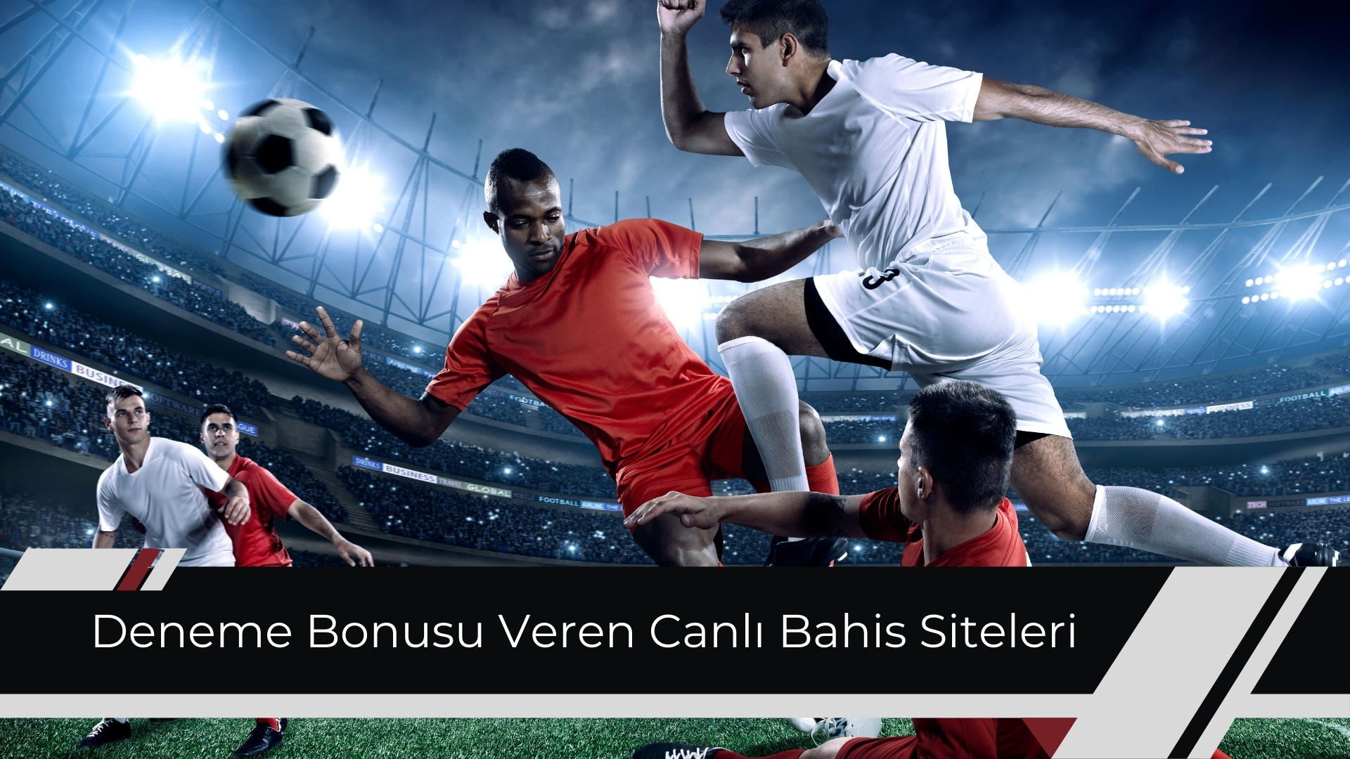Deneme Bonusu Veren Canlı Bahis Siteleri